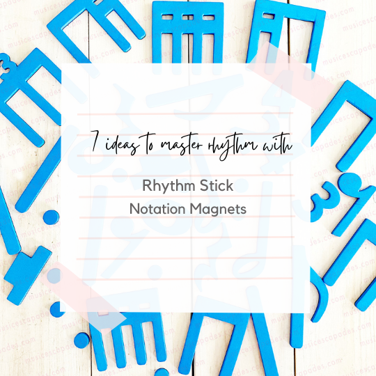 7 Ideas to Help Students Master Rhythm – Music Escapades Shoppe