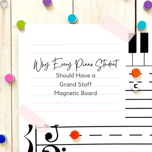 Why Every Piano Student Should Have a Grand Staff Magnetic Board